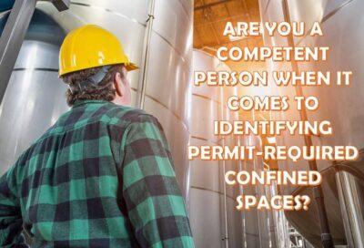 OSHA Requirements for the Competent Person for Confined Space Entry
